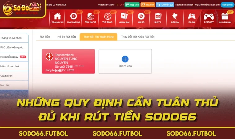 Những quy định cần tuân thủ đủ khi rút tiền SODO66