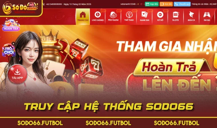 Truy cập hệ thống SODO66