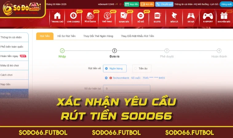 Xác nhận yêu cầu rút tiền SODO66